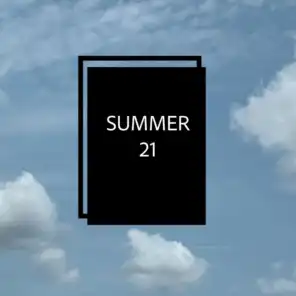 Summer 21