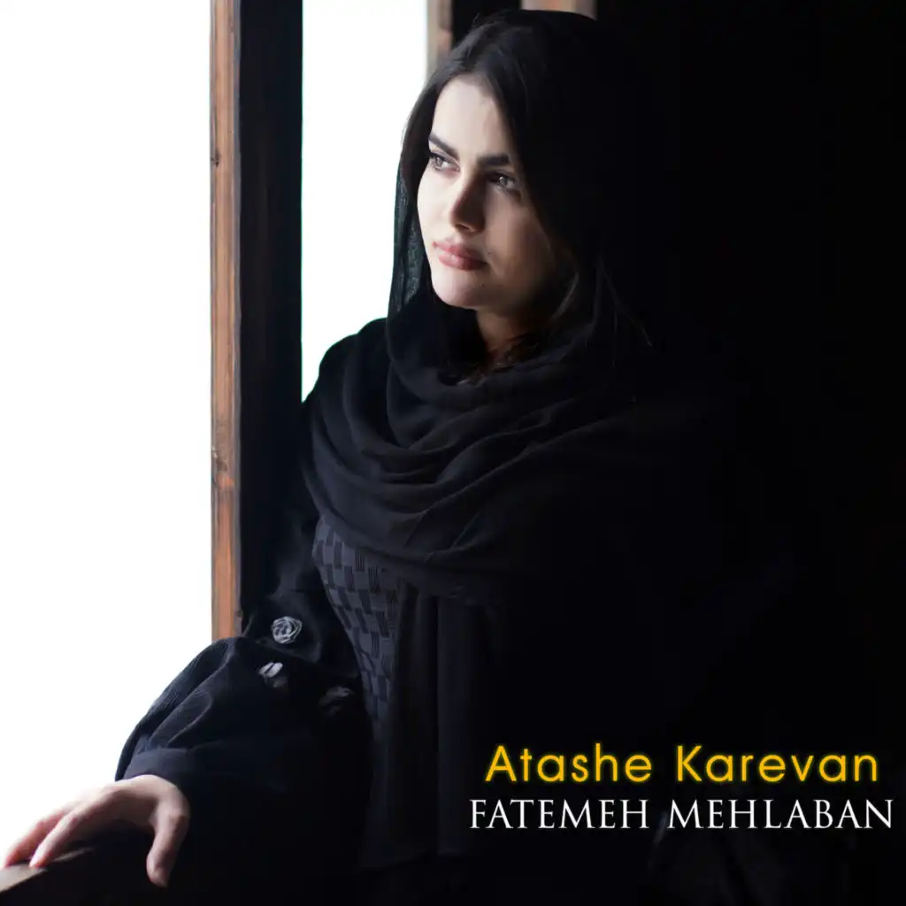 Atashe Karevan