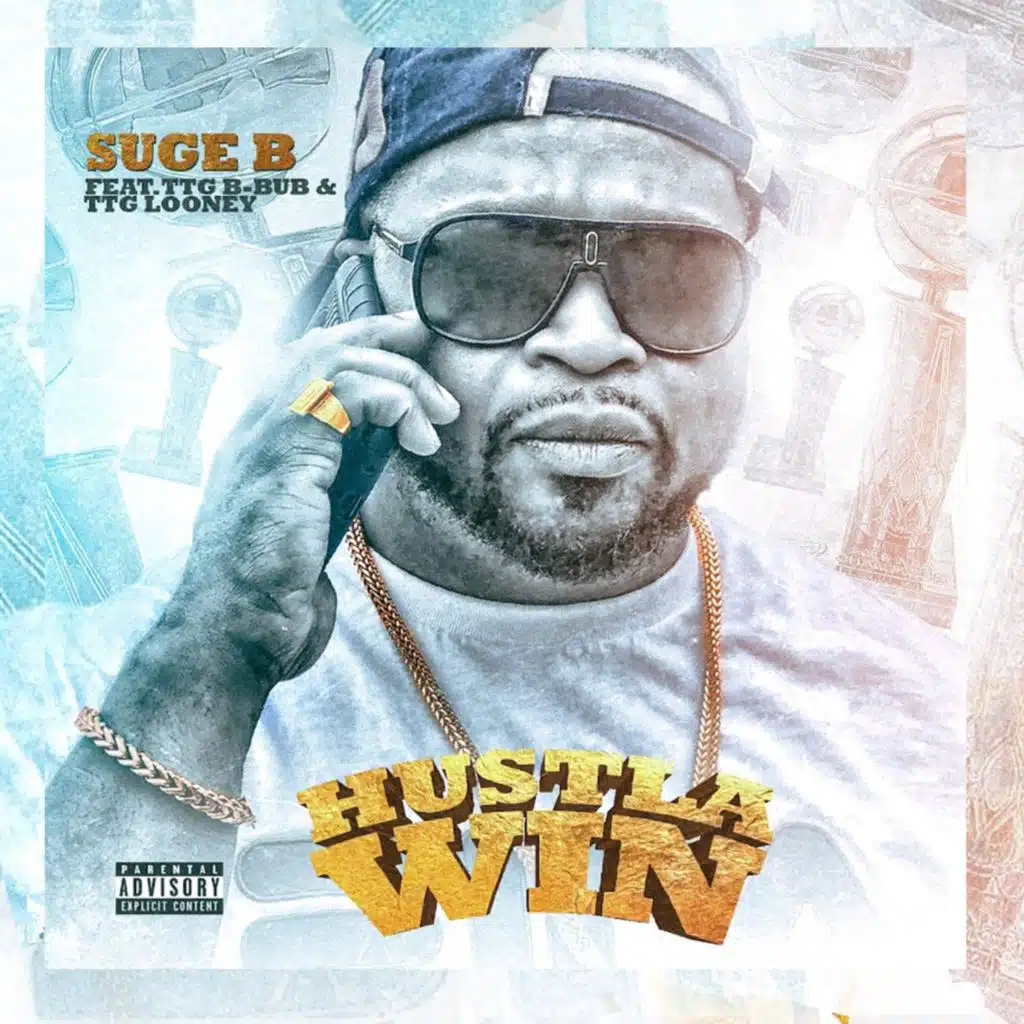 Hustla Win (feat. Ttg B-Bubb & Ttg Looney)