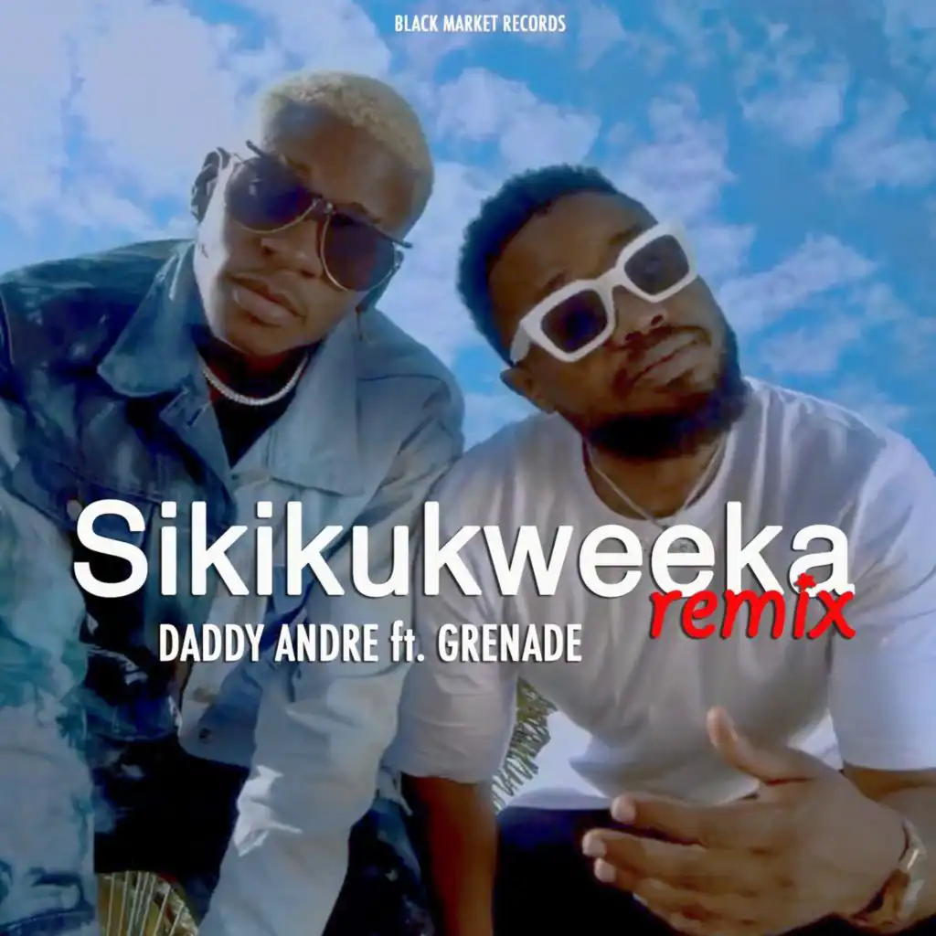 Sikikukweeka (Remix) [feat. Grenade]