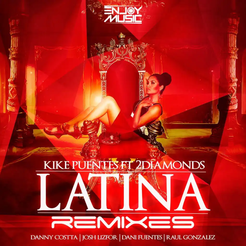 Latina (Danny Costta Official Remix) [feat. 2Diamonds]