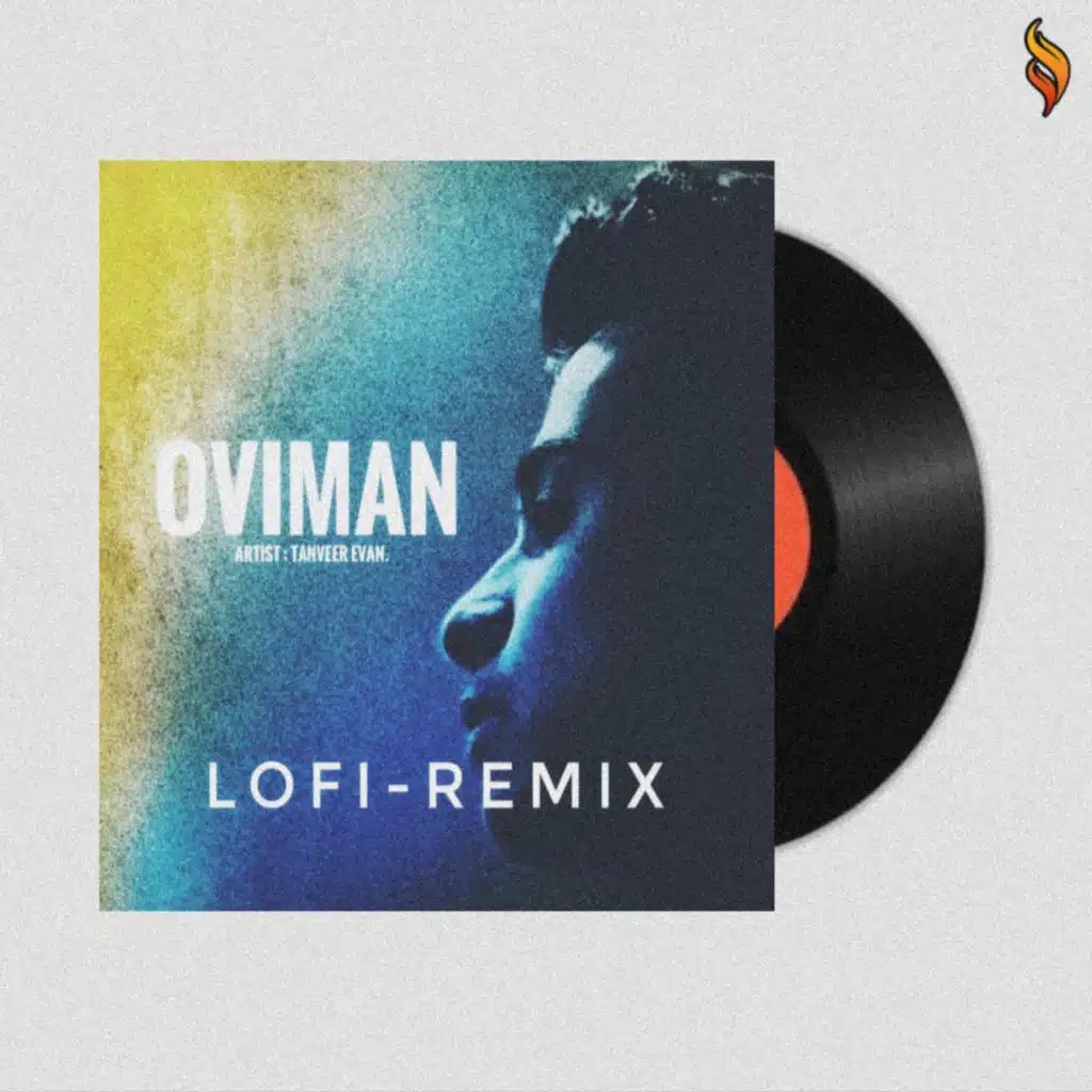 Oviman (Lofi Remix) [feat. Ahmed Shakib]