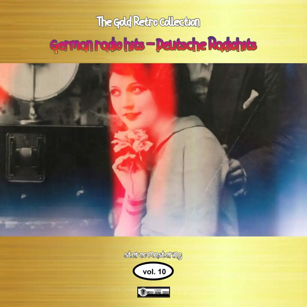 The Gold Retro Collection: German Radio Hits (Deutsche Radiohits) Vol. 10