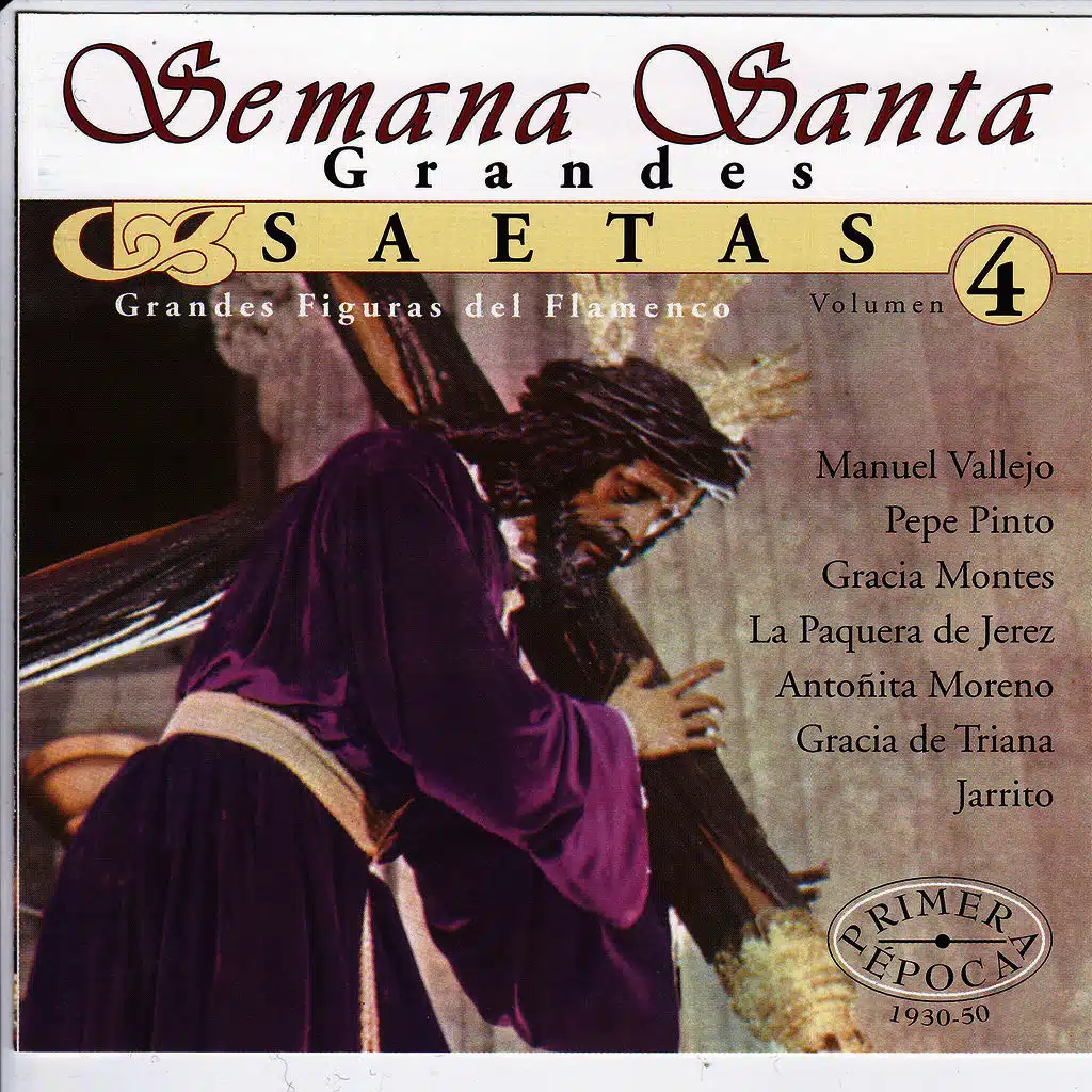 Semana Santa: Grandes Saetas Vol. 4