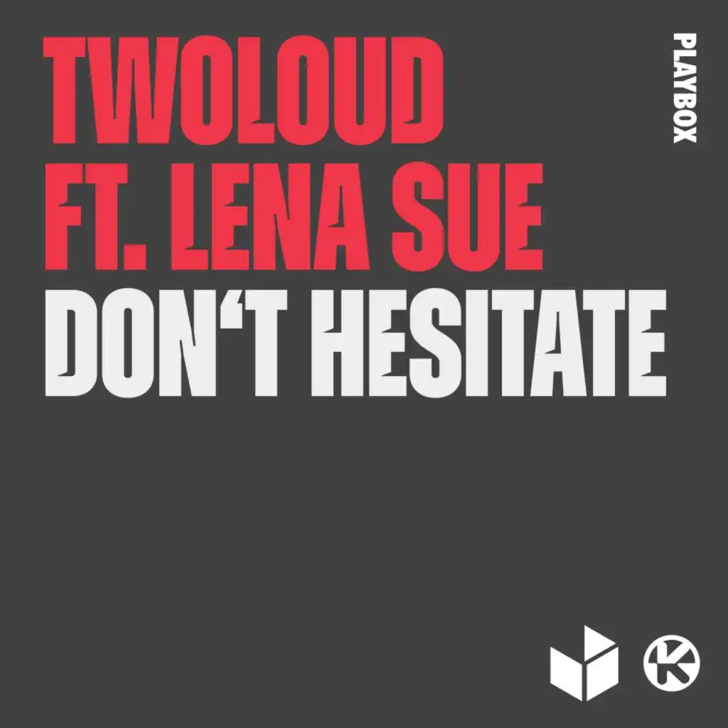 Don't Hesitate (feat. Lena Sue)