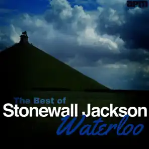 Waterloo - The Best of Stonewall Jackson