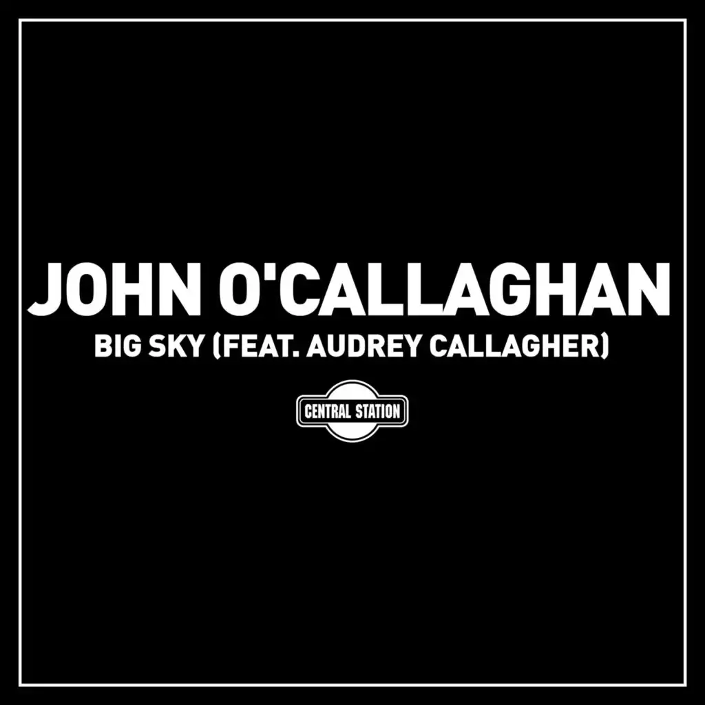 Big Sky (feat. Audrey Callagher) [Agnelli & Nelson Remix]