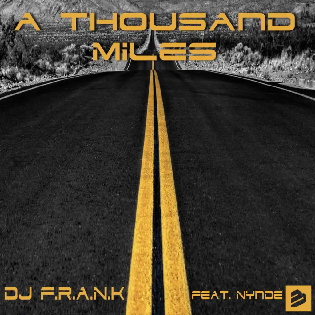 A Thousand Miles (feat. Nynde) [Radio Edit]