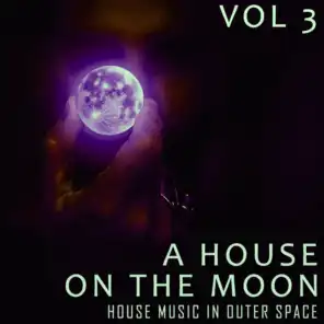 A House on the Moon, Vol. 3