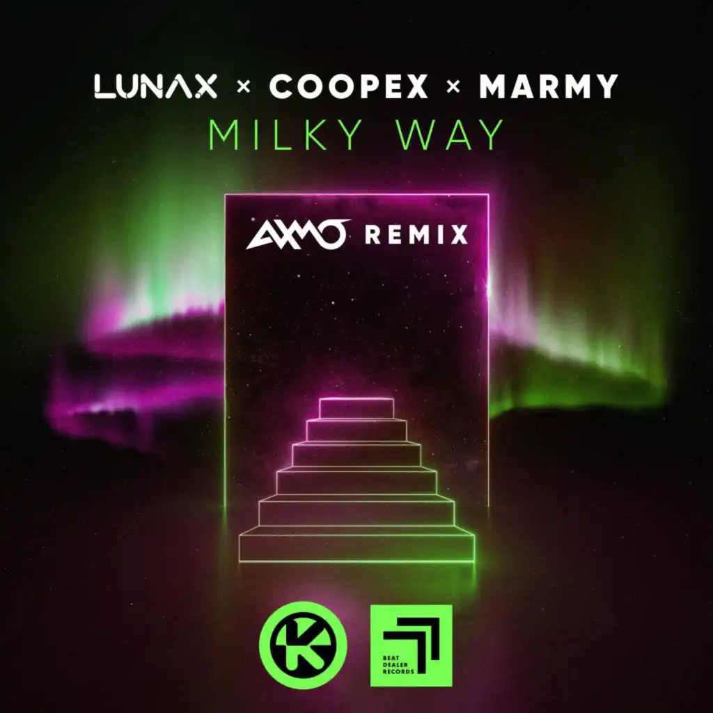 Milky Way (AXMO Remix) [feat. Coopex]