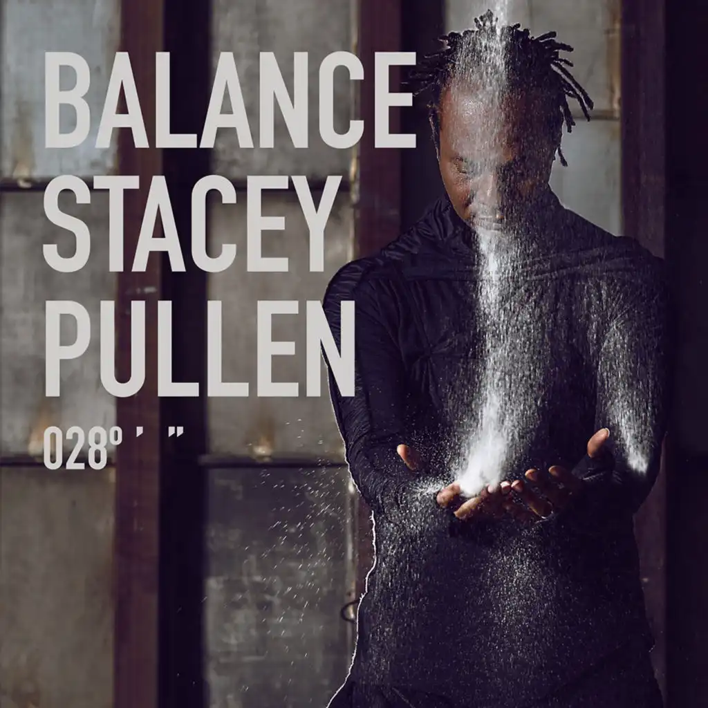 Balance 028 (Mixed by Stacey Pullen) [Un-Mixed Version]