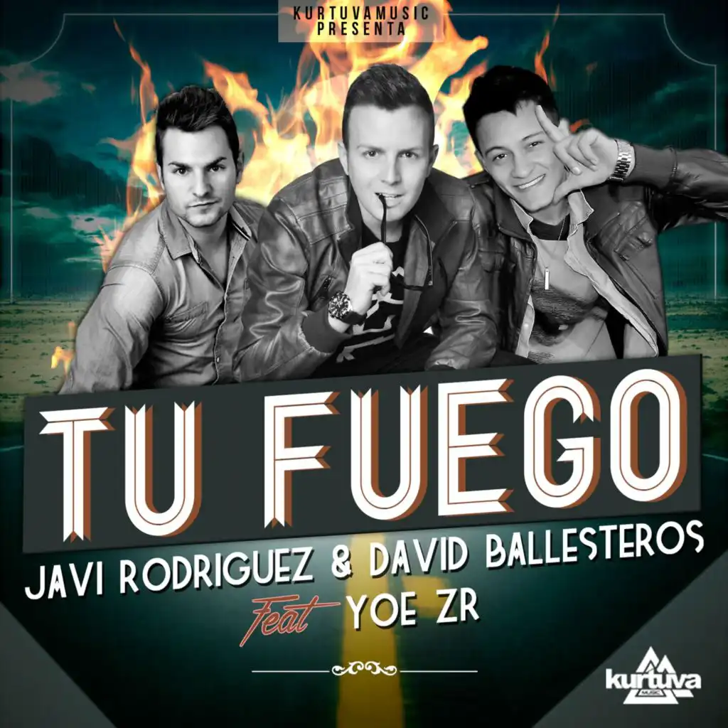 Tu Fuego (Extended Mix) [feat. Yoe ZR]