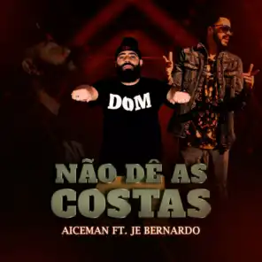 Não Dê as Costas (feat. Je Bernardo)