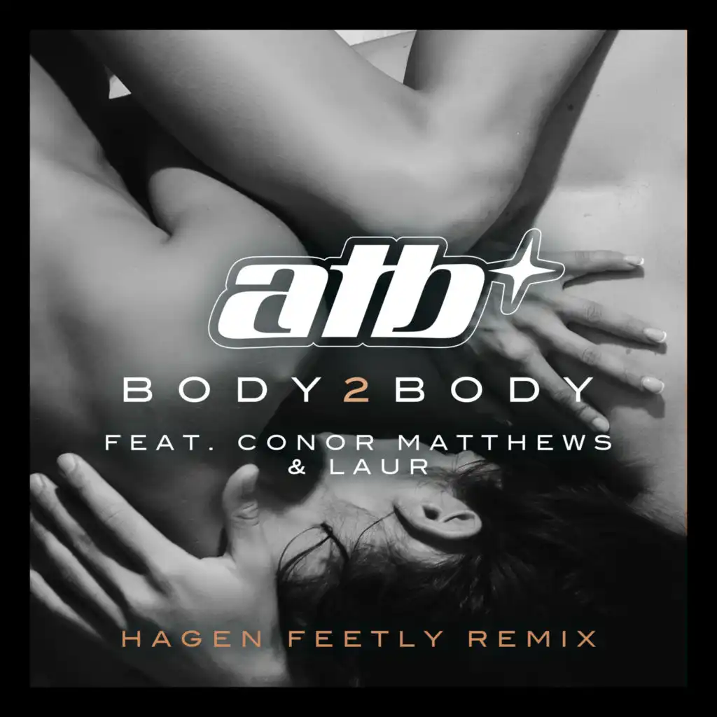 Body 2 Body (feat. LAUR) [Hagen Feetly Remix]