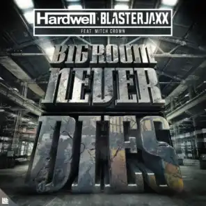 Hardwell & Blasterjaxx