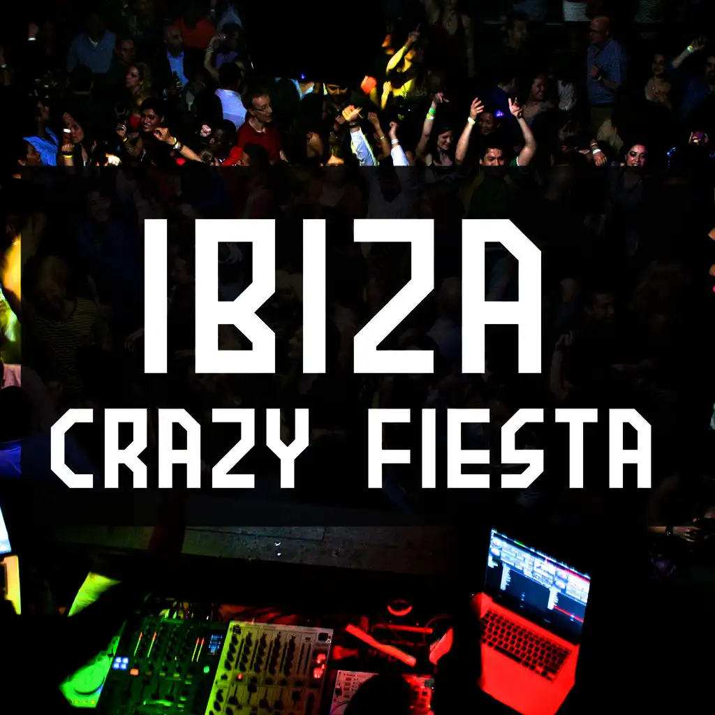 Ibiza Crazy Fiesta