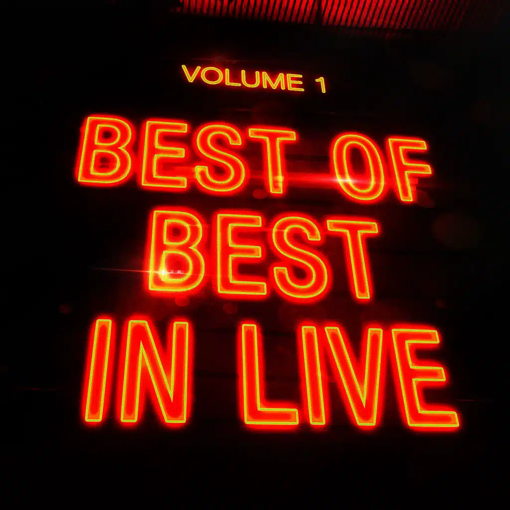Best Of "Best in Live", Vol. 1 (Live Recordings of Greatest Hits)