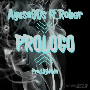 Prólogo (feat. Rober)