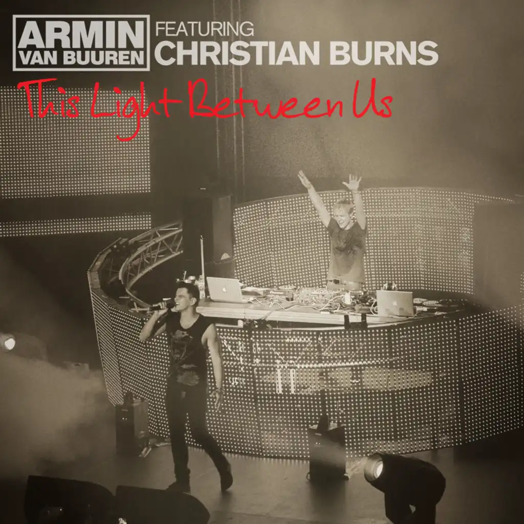 This Light Between Us (feat. Christian Burns) [Radio Edit]