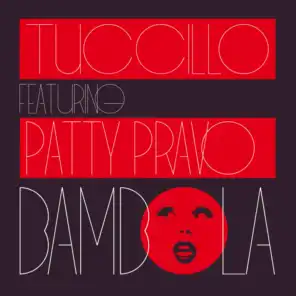 Bambola (feat. Patty Pravo) [Radio Mix]