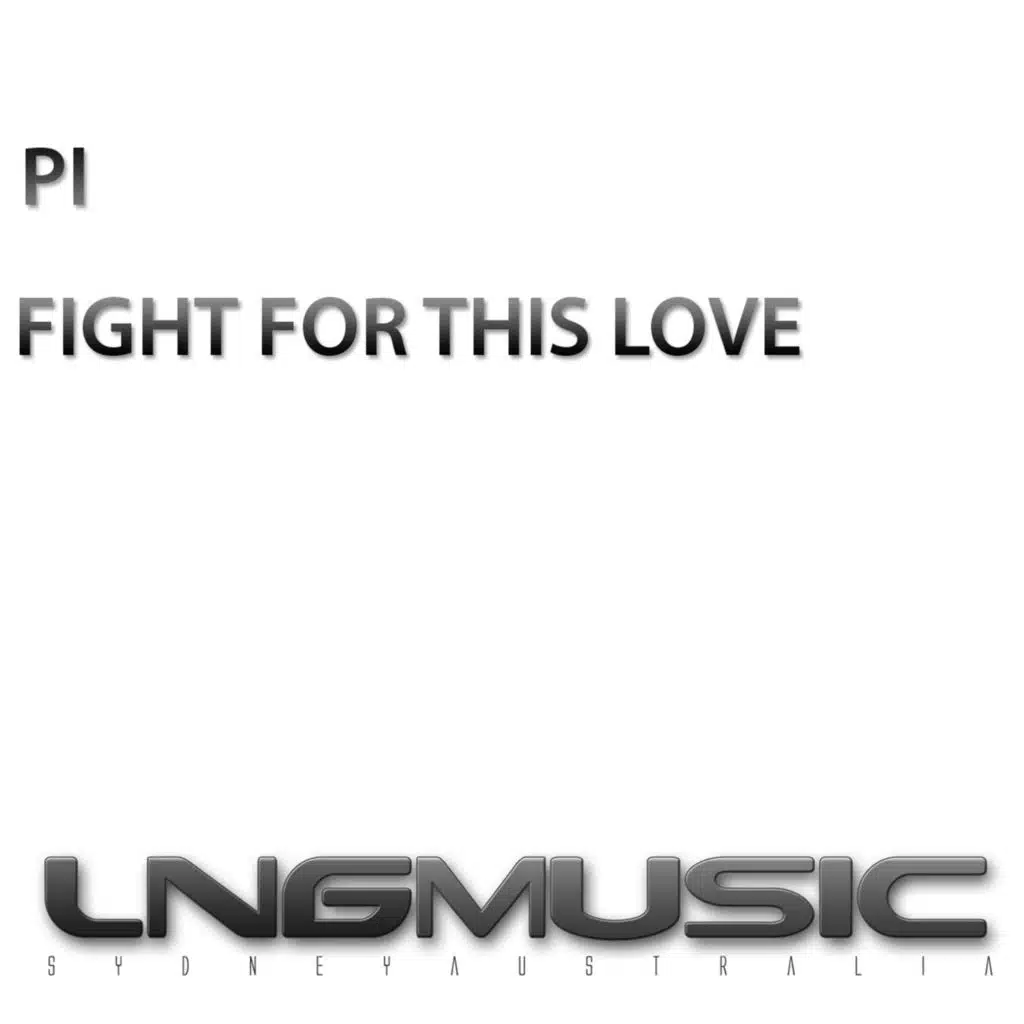 Fight for This Love