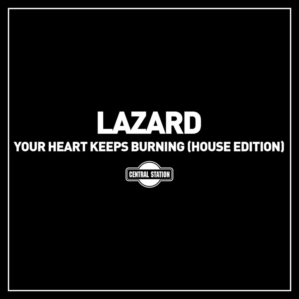 Your Heart Keeps Burning (Stefano Sorrentino Radio Edit)