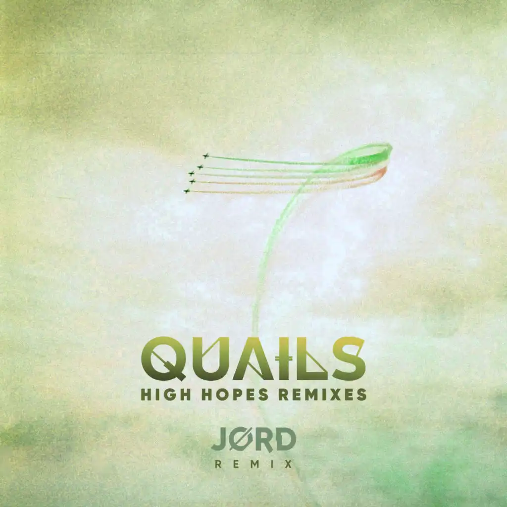 High Hopes (JØRD Extended Remix)