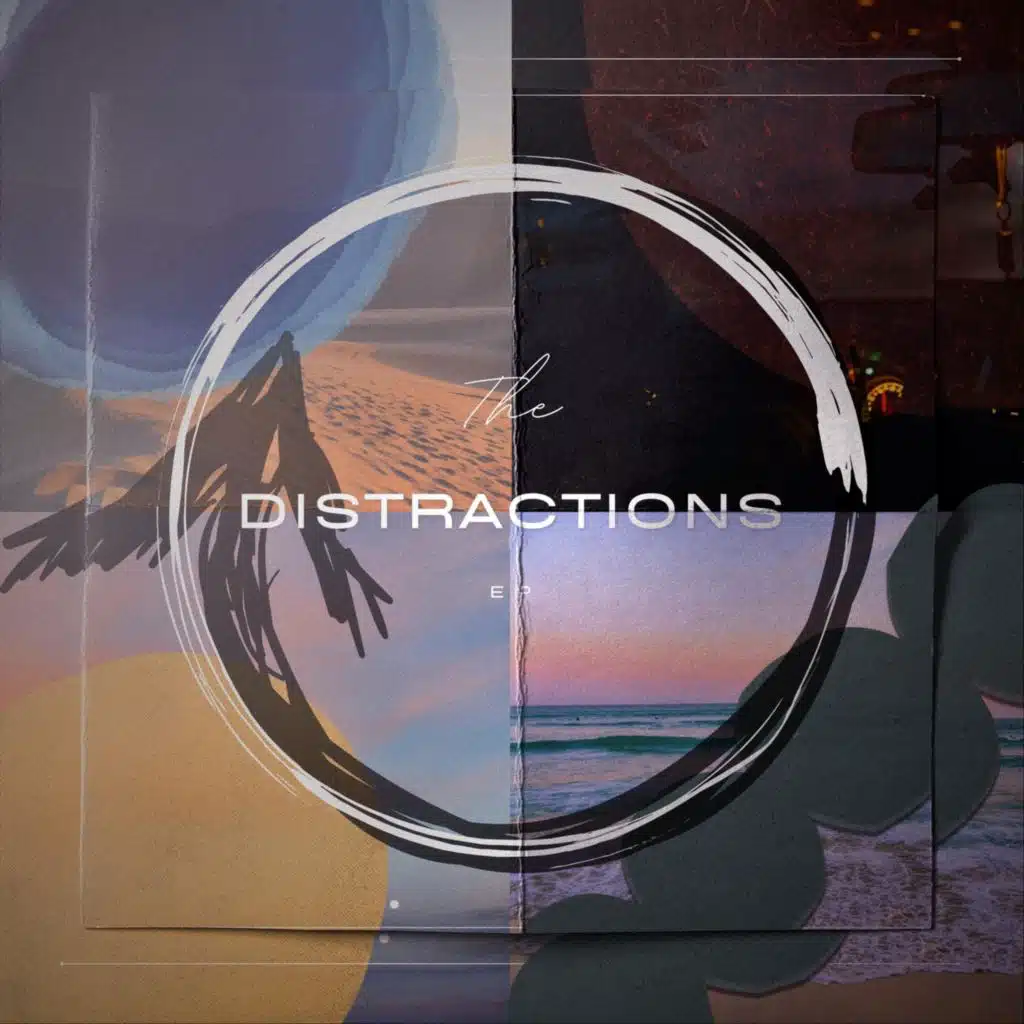 The Distractions EP