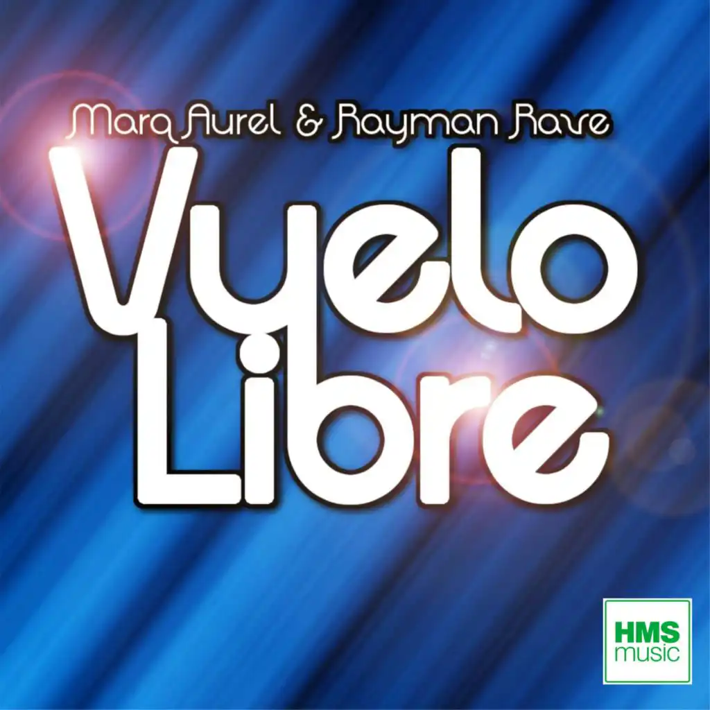 Vuelo Libre (Radio Mix) [feat. Rayman Rave]