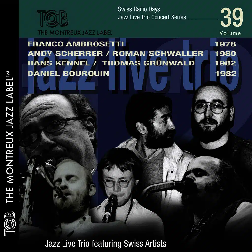 Swiss Radio Days Jazz Live Concert Series