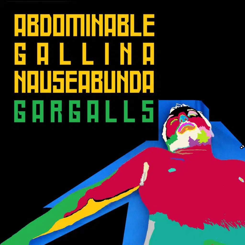 Abdominable Gallina Nauseabunda