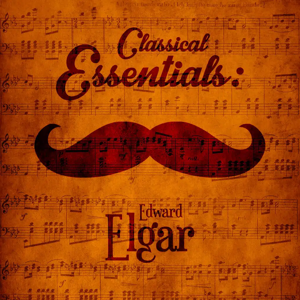 Classical Essentials: Edward Elgar