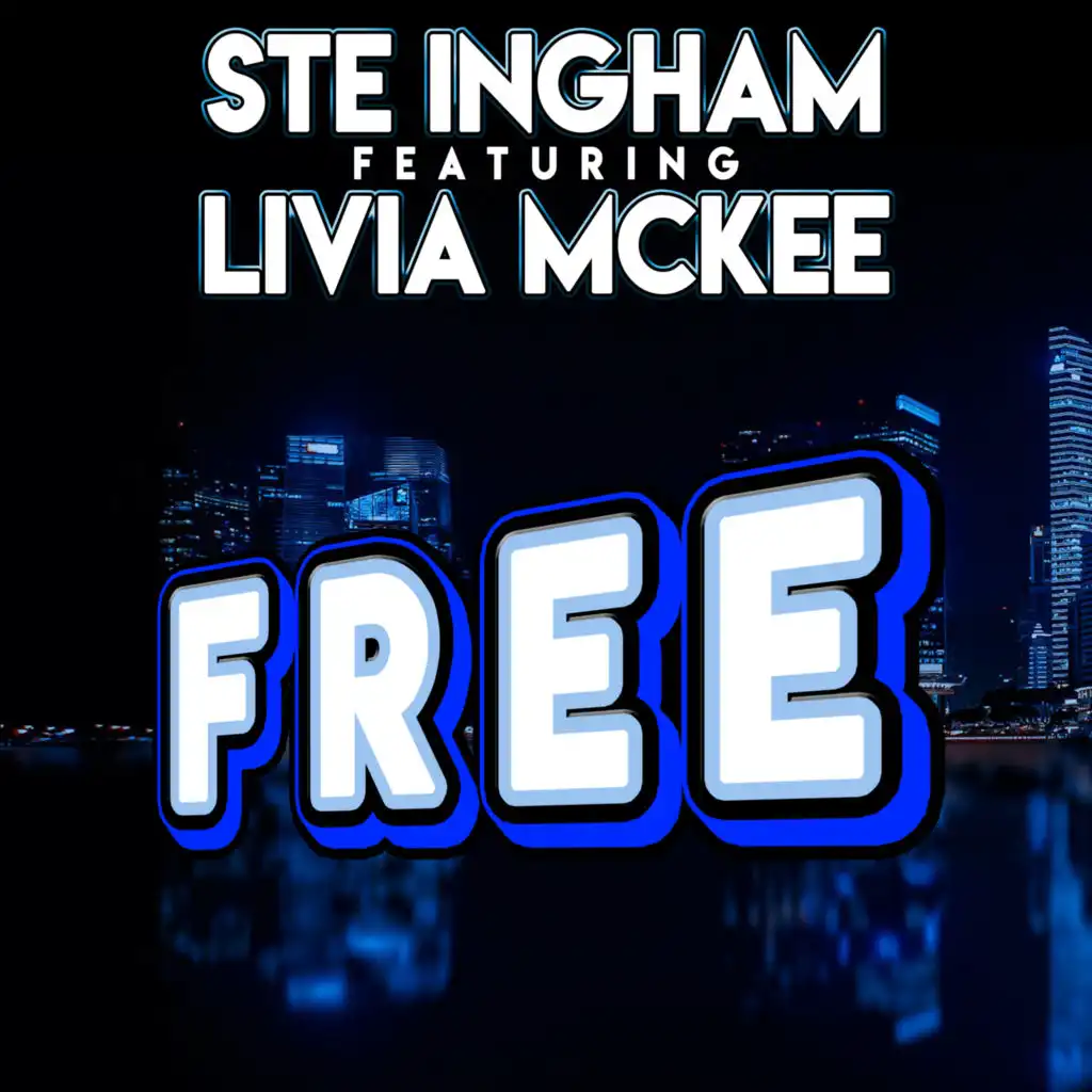 Free (feat. Livia McKee) [Radio Edit]