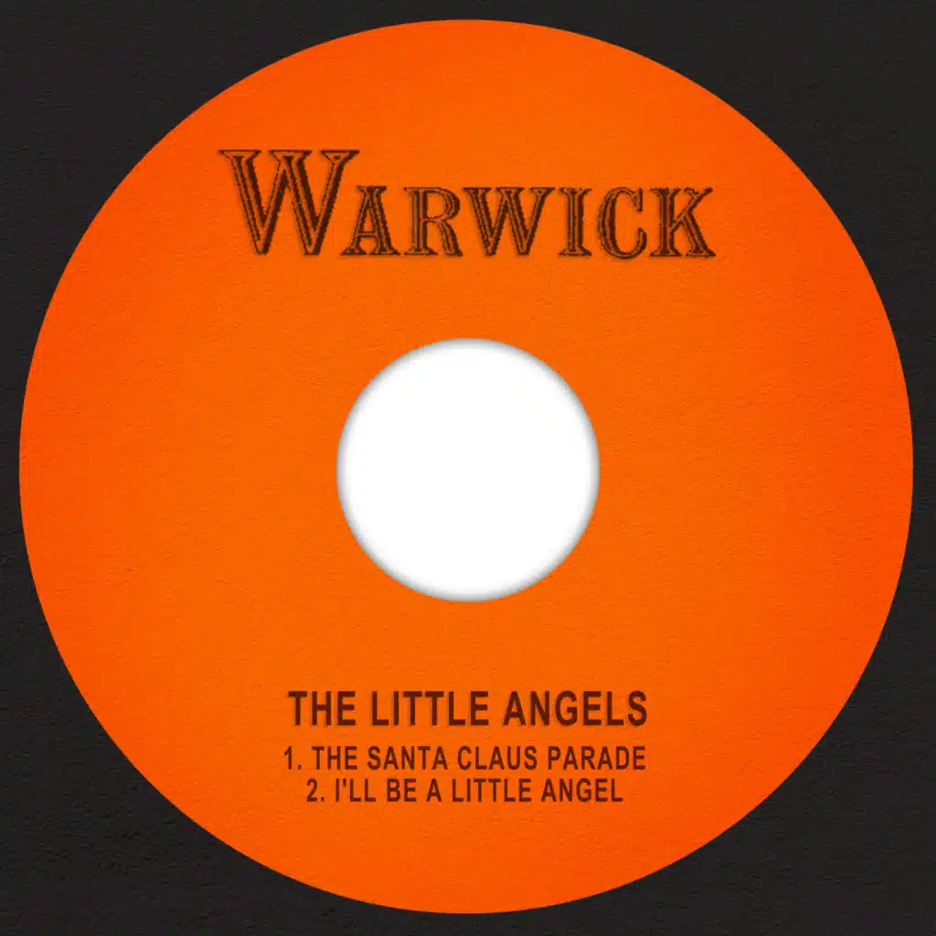 The Santa Claus Parade / I'll Be a Little Angel