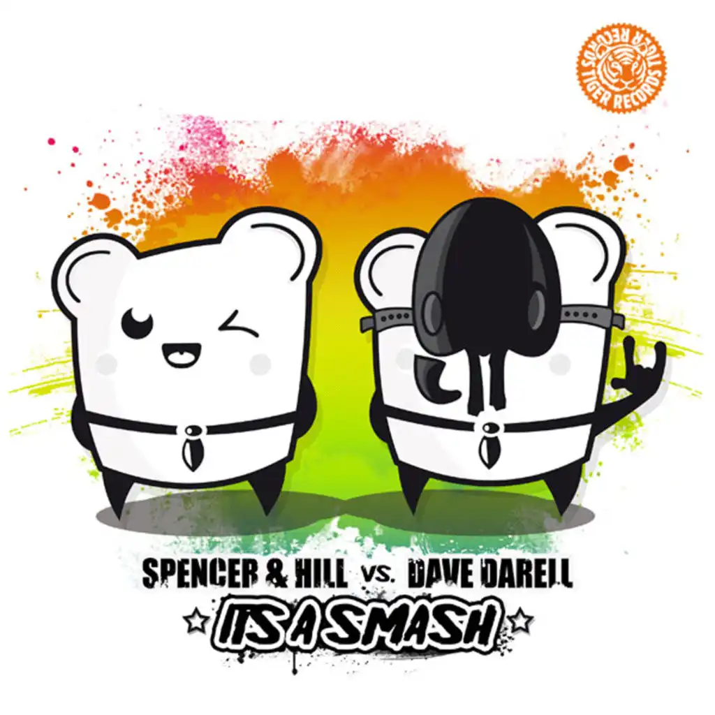 It's a Smash (Spencer & Hill Radio Edit)