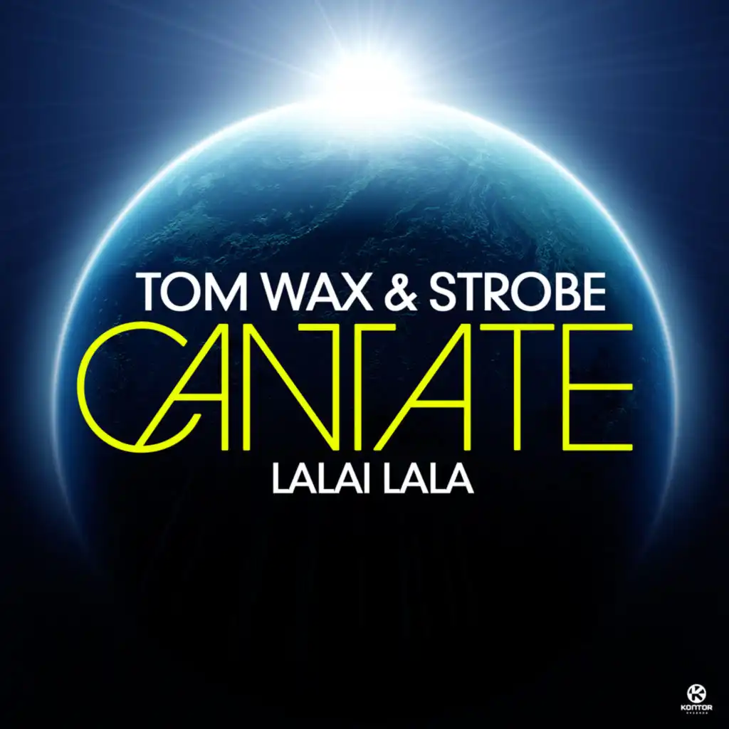 Cantate (Lalai Lala) [Tom Novy Remix]