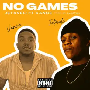 No Games (feat. VANCE)