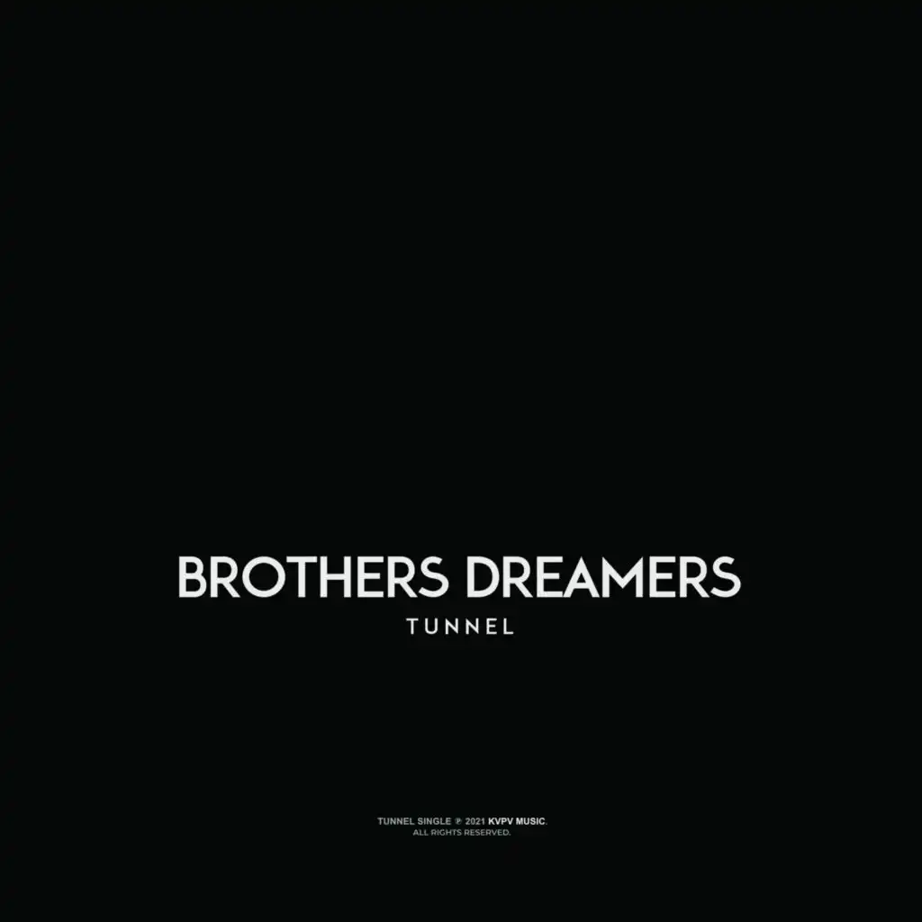 Brothers Dreamers