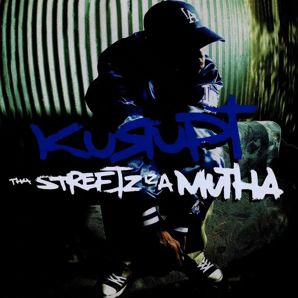 Tha Streetz Iz A Mutha (Digitally Remastered)