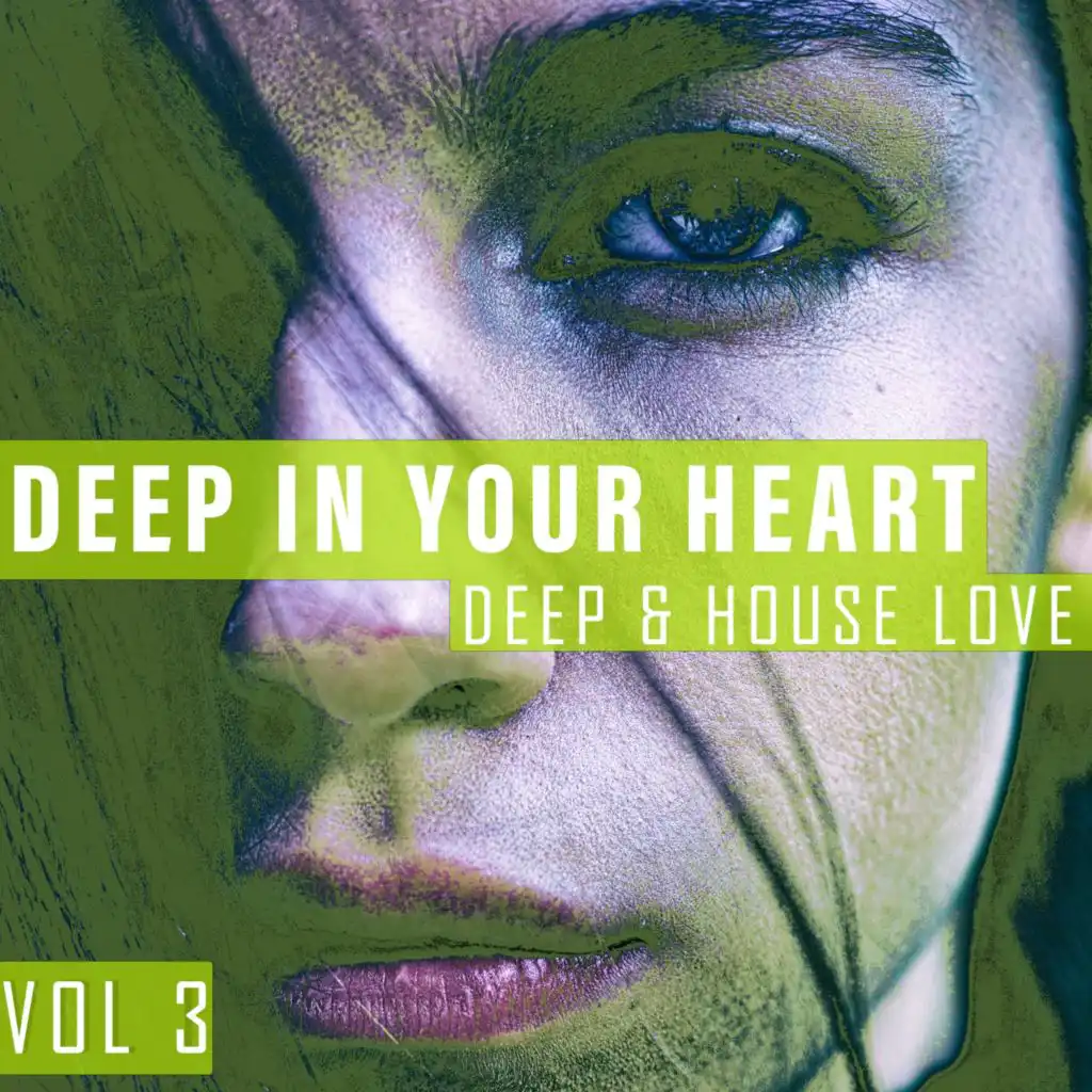Deep in Your Heart, Vol. 3
