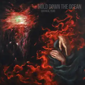 Hold Down The Ocean