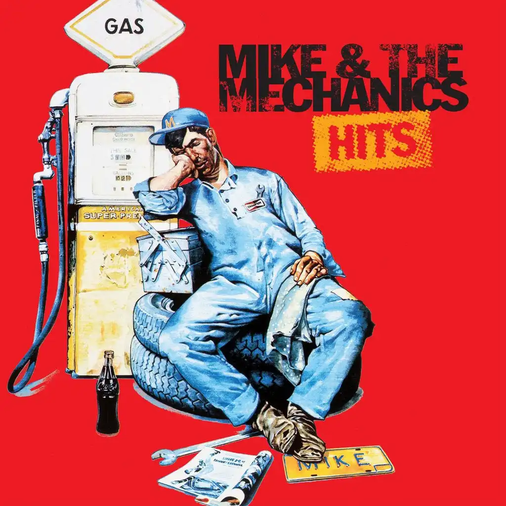 Mike & The Mechanics Hits