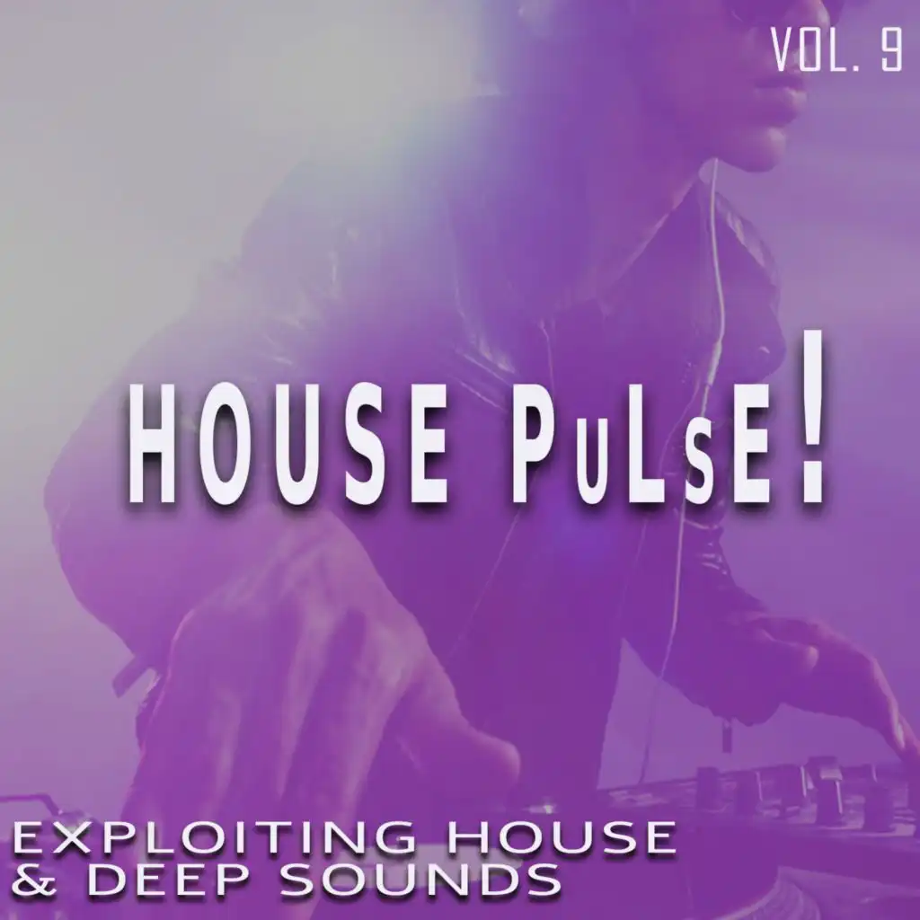 House Pulse!, Vol. 9