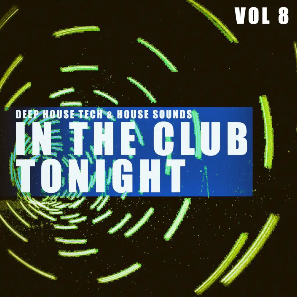 In the Club Tonight, Vol. 8