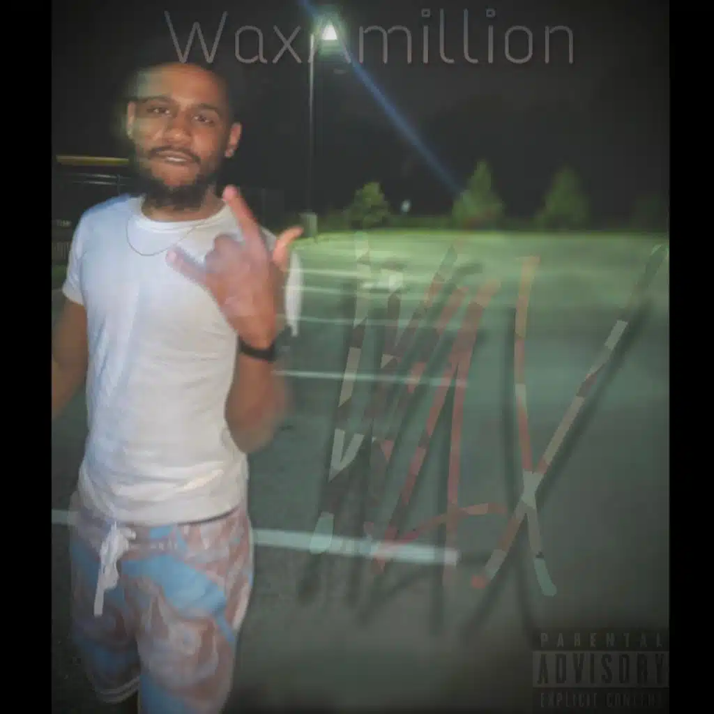 Waxamillion