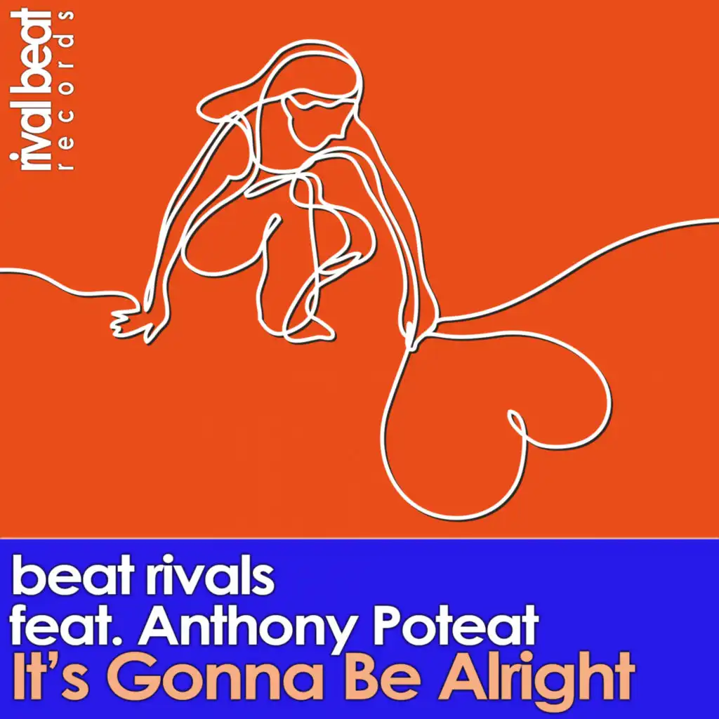 It's Gonna Be Alright (feat. Anthony Poteat)