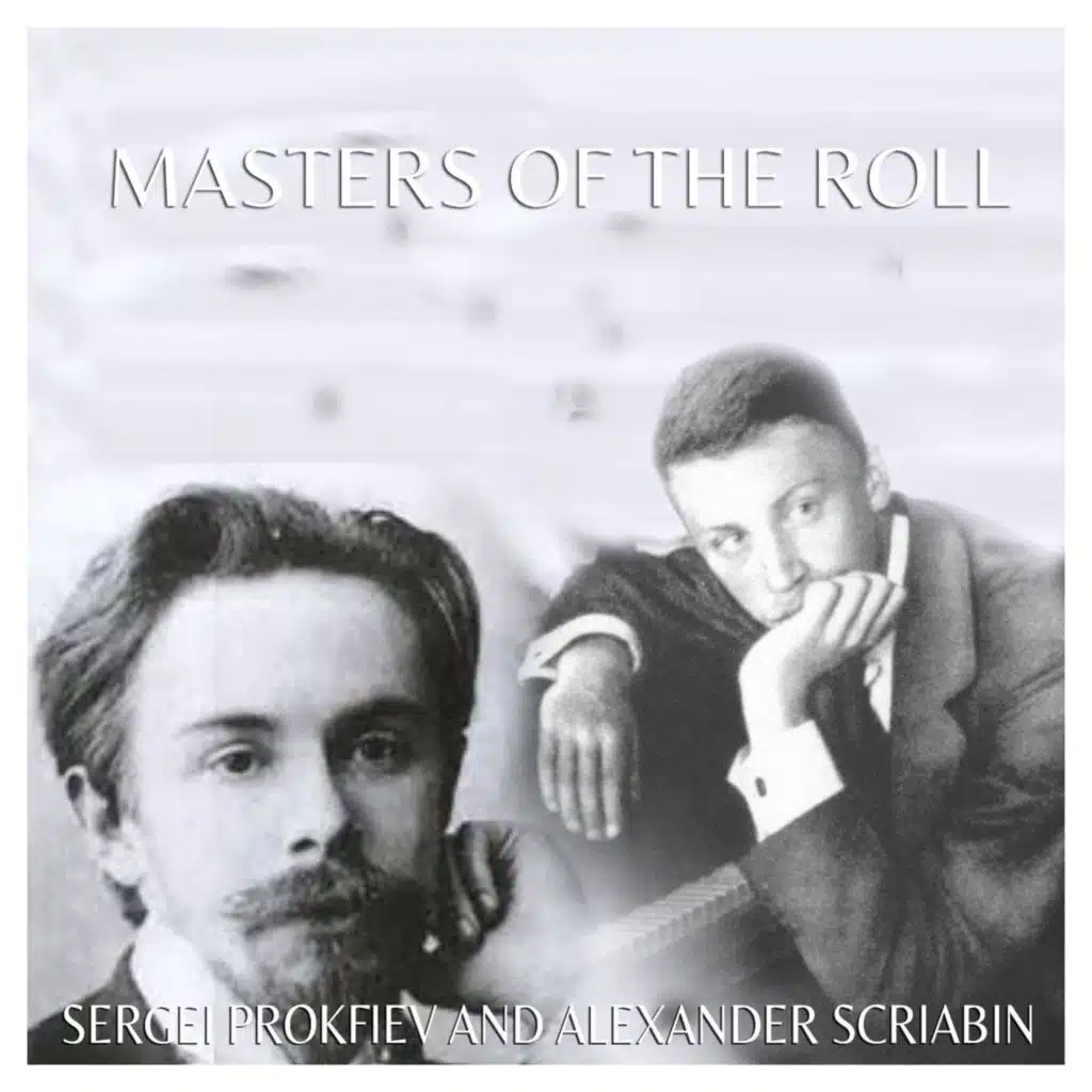 Alexander Scriabin & Sergei Prokofiev