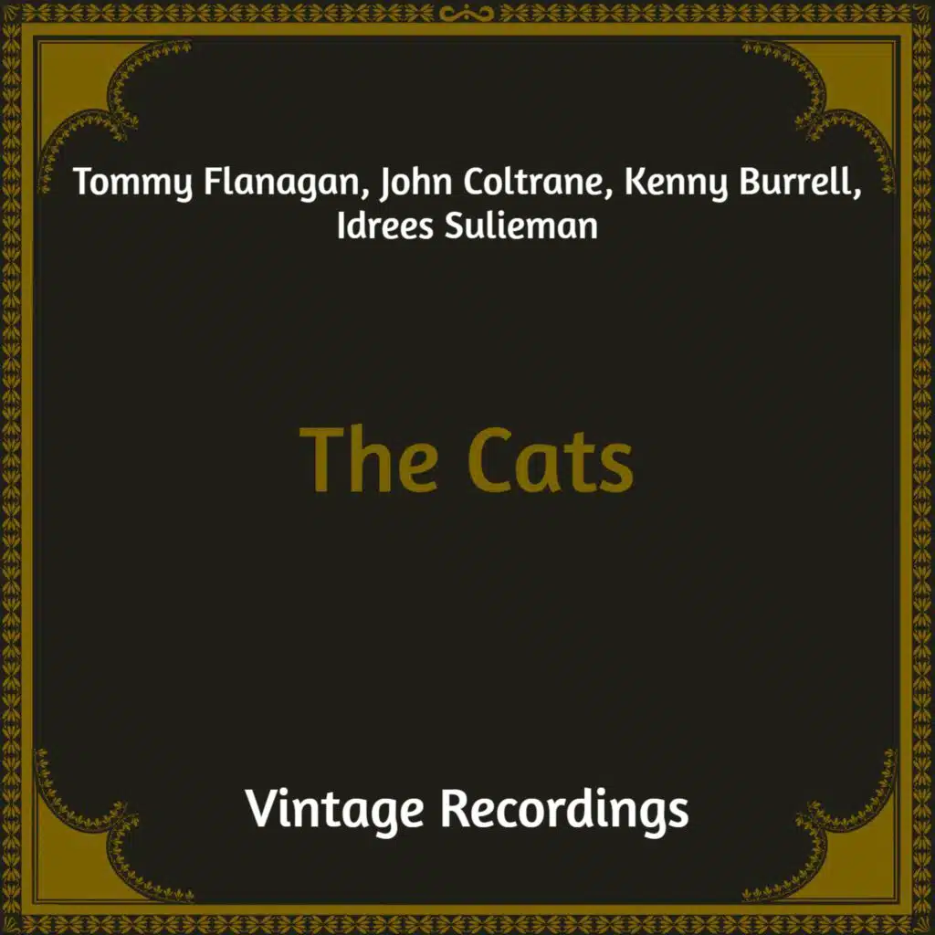 Tommy Flanagan, John Coltrane, Kenny Burrell, Idrees Sulieman