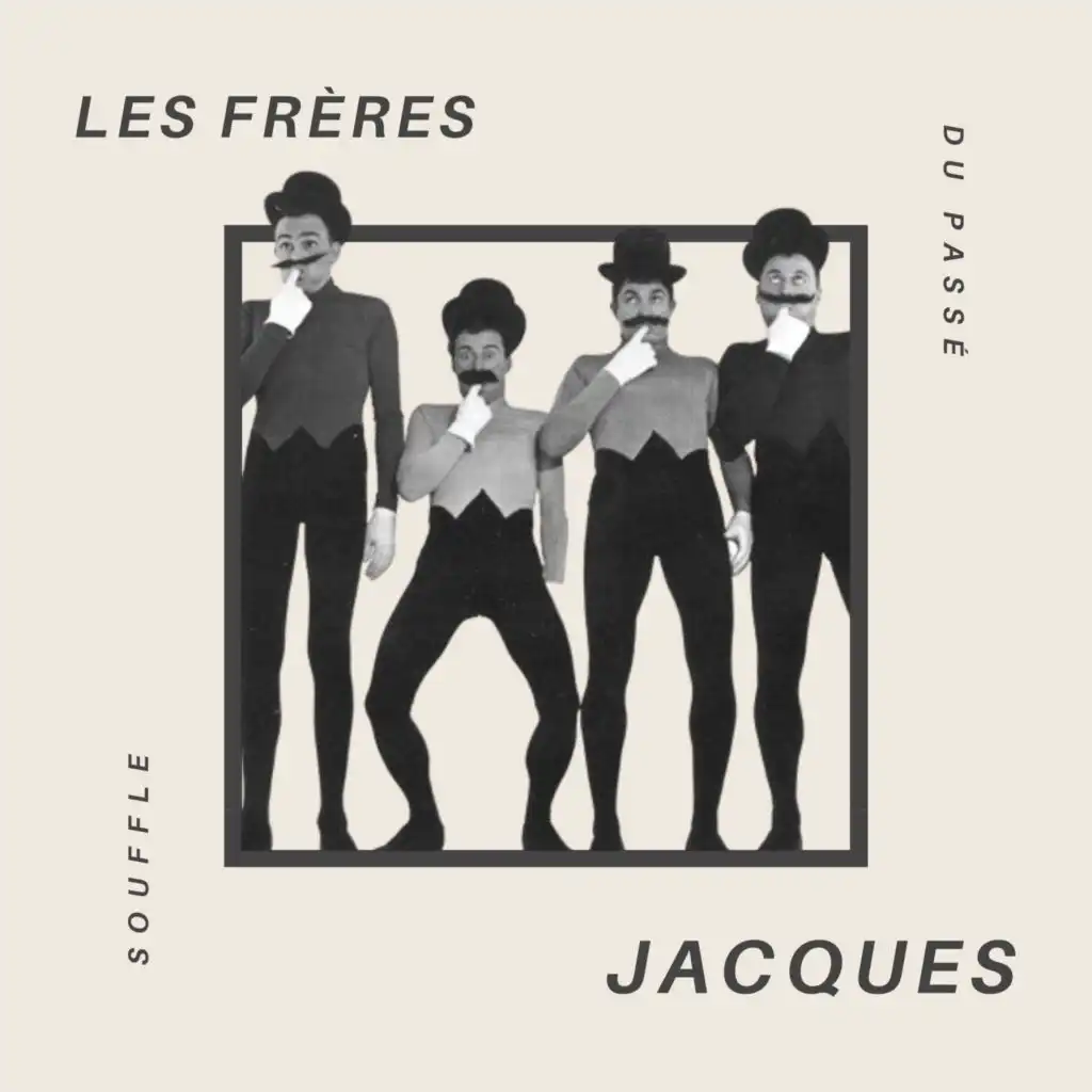 Les frères Jacques - les meilleures chansons