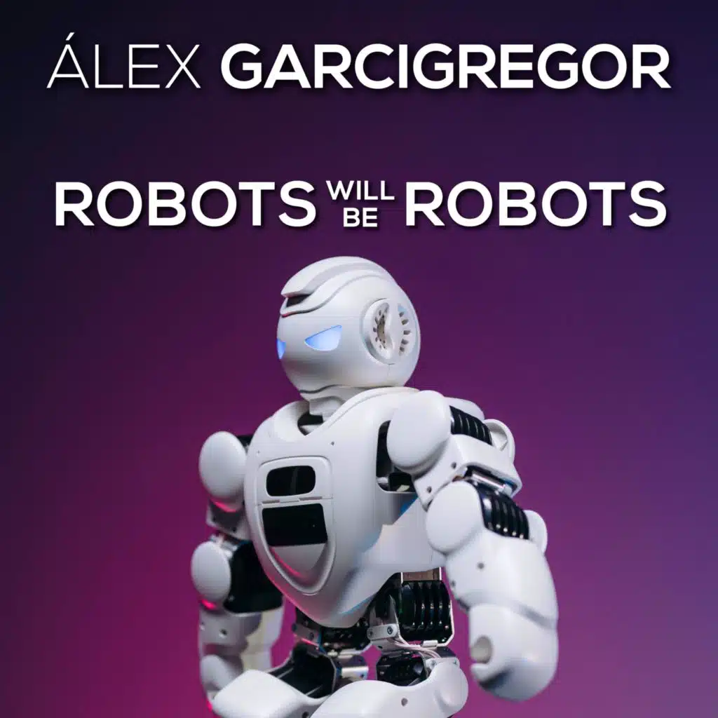 Robots Will Be Robots